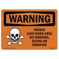 Signmission OSHA, Poison Lead Work Area No Smoking Eating, 18in X 12in Rigid Plastic, 12" W, 18" L, Landscape OS-WS-P-1218-L-12768